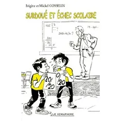 livre surdoué et échec scolaire