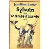 livre sylvain ou le temps d'une vie tome 1