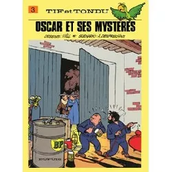 livre tif et tondu tome 3 - oscar et ses mystères