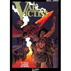 livre vae victis ! tome 3 - garak, le voleur de torques
