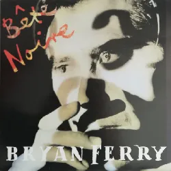 vinyle bryan ferry - bête noire (1987)