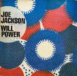 vinyle joe jackson - will power (1987)