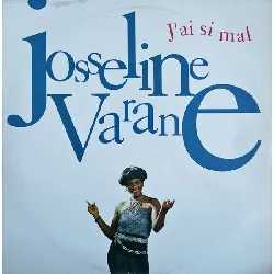vinyle josseline varane - j'ai si mal (1995)