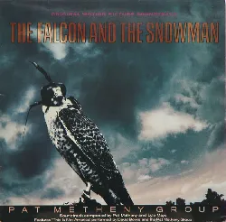 vinyle pat metheny group - the falcon and the snowman (original motion picture soundtrack) (1985)