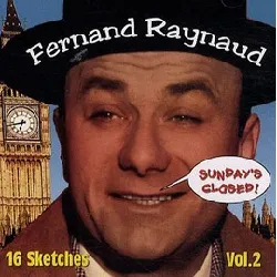 cd fernand raynaud à londres (sunday's closed) - cd audio volume 2