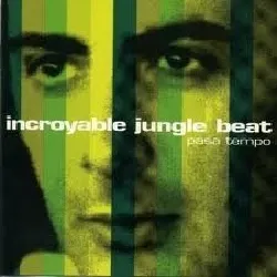 cd incroyable jungle beat - pasa tempo (1992)