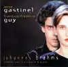 cd johannes brahms, anne gastinel, françois - frédéric guy - sonates pour violoncelle et piano (2001)