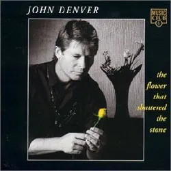 cd john denver - the flower that shattered the stone (1994)