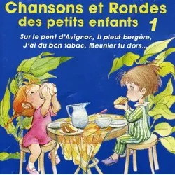 cd les rondes et les chansons des petits enfants volume 1