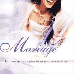 cd mariage - les musiques du plus beau jour de votre vie