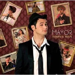 cd mayor (7) - thérapie de troupe (2013)