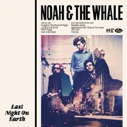 cd noah and the whale - last night on earth (2011)