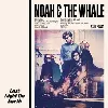 cd noah and the whale - last night on earth (2011)
