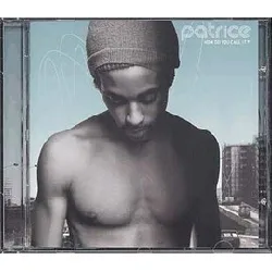 cd patrice - how do you call it? (2002)
