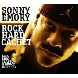 cd sonny emory - rock hard cachet (2013)