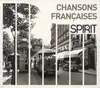 cd spirit of chansons françaises (2010)