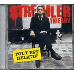 cd thierry stremler - tout est relatif (2000)