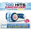 cd various - 100 hits dancefloor: summer 2010 (2010)