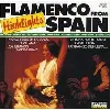 cd various - flamenco highlights from spain (1990)