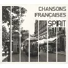 cd various - spirit of chansons françaises (2010)