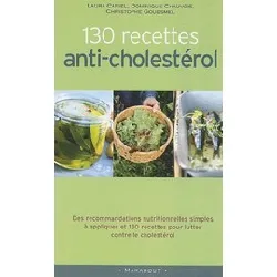 livre 130 recettes anti - cholestérol
