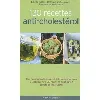 livre 130 recettes anti - cholestérol