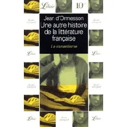 livre autre histoire de la litterature francaise t5 - le romanti (une)