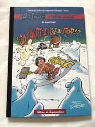 livre bd arthur le fantome justicier - ça chauffe a l'ere du froid - editions du taupinambour
