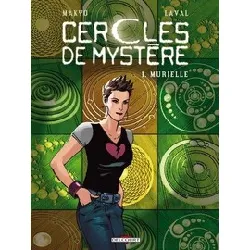 livre cercles de mystère tome 1 - murielle