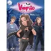 livre chica vampiro tome 1 - mortel d'être une vampire !