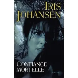 livre confiance mortelle