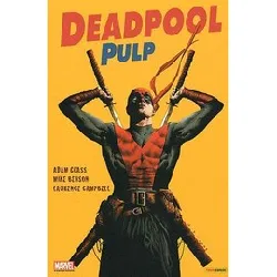 livre deadpool pulp tome 2