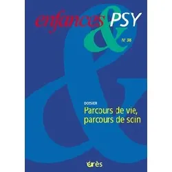 livre enfances & psy n° 38 - parcours de vie, parcours de soin