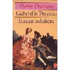 livre gabrielle perreau, femme adultère