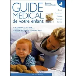 livre guide médical de votre enfant