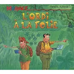 livre horace l'ordi a la folie