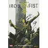 livre iron fist tome 1 - l'histoire du dernier iron fist