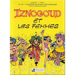 livre iznogoud et les femmes