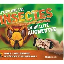 livre j'explore les insectes en réalité augmentée
