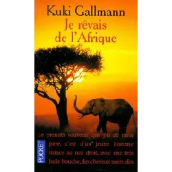 livre je rêvais de l'afrique