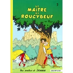 livre johan et pirlouit tome 2 - le maître de roucybeuf