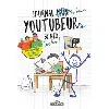 livre journal de deux youtubeurs tome 1