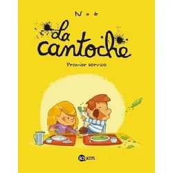 livre la cantoche tome 1 - premier service