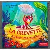 livre la crevette qui était trop musclée