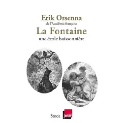 livre la fontaine - 1621 - 1695, une école buissonnière