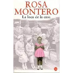 livre la loca de la casa