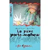 livre la pièce porte - malheur
