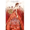 livre la sélection tome 2 - l'élite