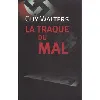 livre la traque du mal