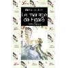 livre le mariage de figaro